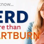 More Than Heartburn - GERD